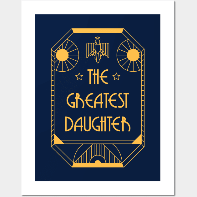 The Greatest Daughter - Art Deco Medal of Honor Wall Art by Millusti